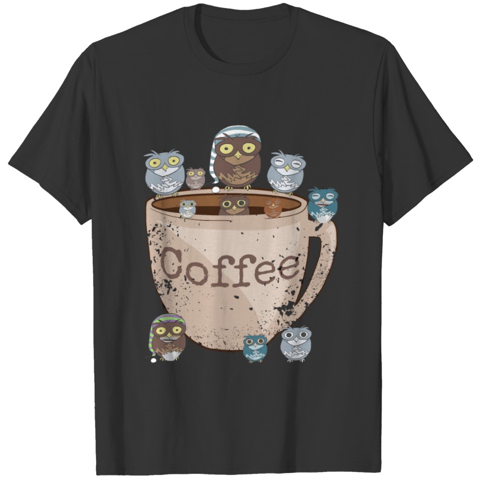 Funny Sarcastic Coffee Owl Lovers T Shirts Cute Vintage