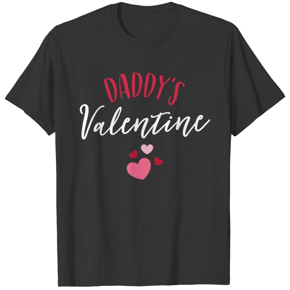 Daddy's Valentine Valentines Day Gift T-shirt