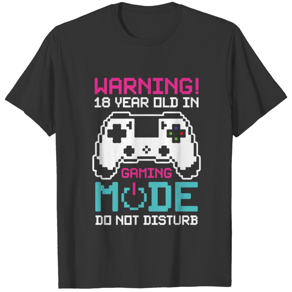 Gamer 18 years Gamepad T-shirt