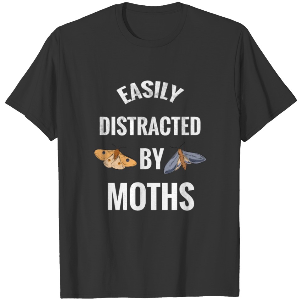 Easily Distracted By Moths | Moth Lover Gift Moon T-shirt