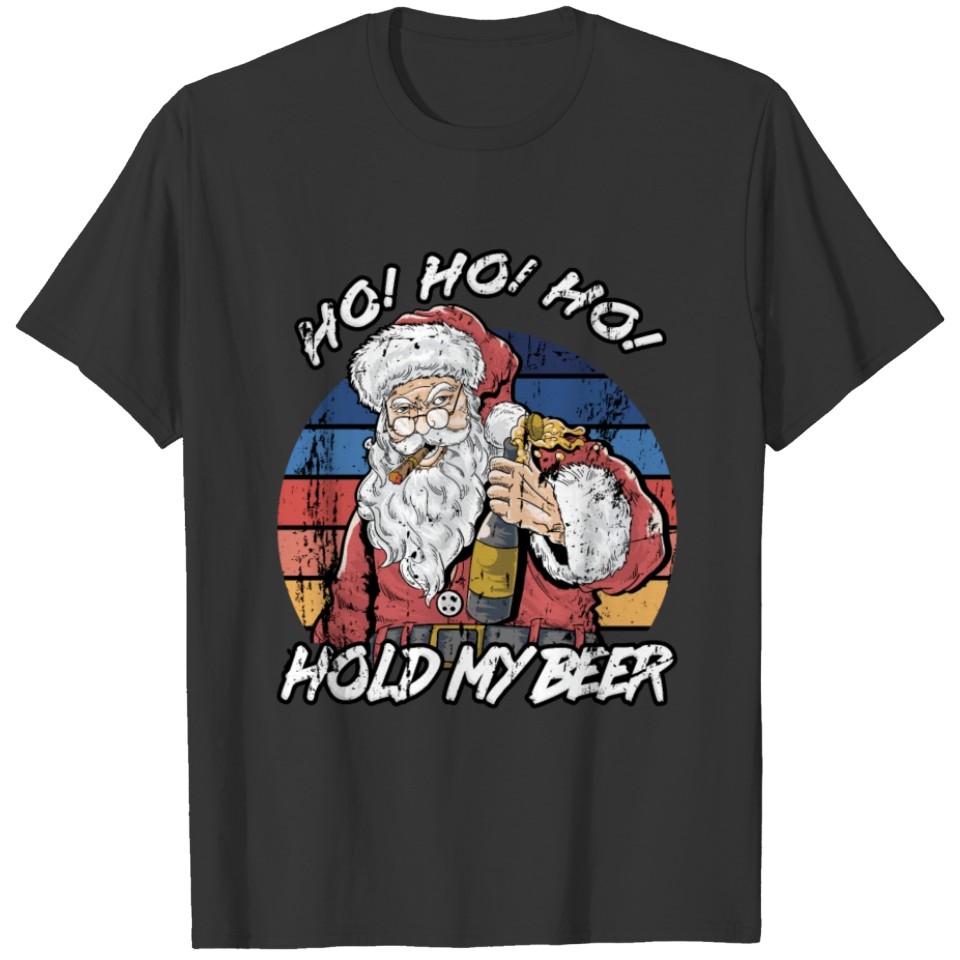 hold my beer T-shirt