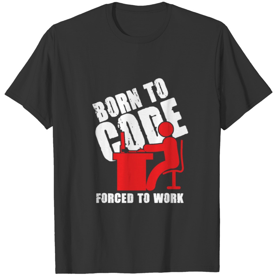 Programmer Computer Technician Encoder Gift Born T-shirt