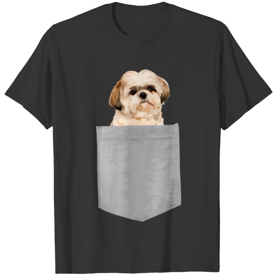 Dog In Your Pocket Shih Tzu T Shirts T Shirts Te