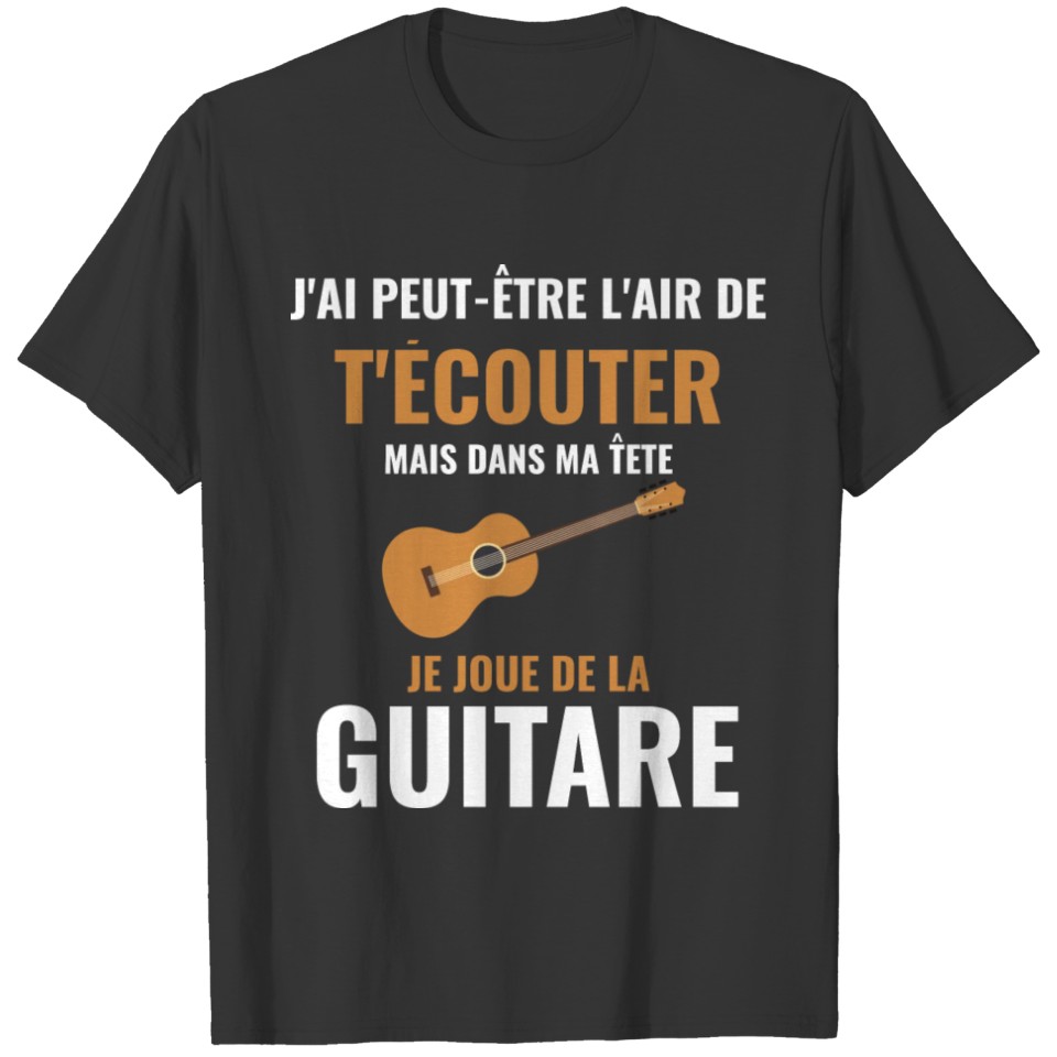 Guitar Music Gift In My Head I Play Guitar T-shirt