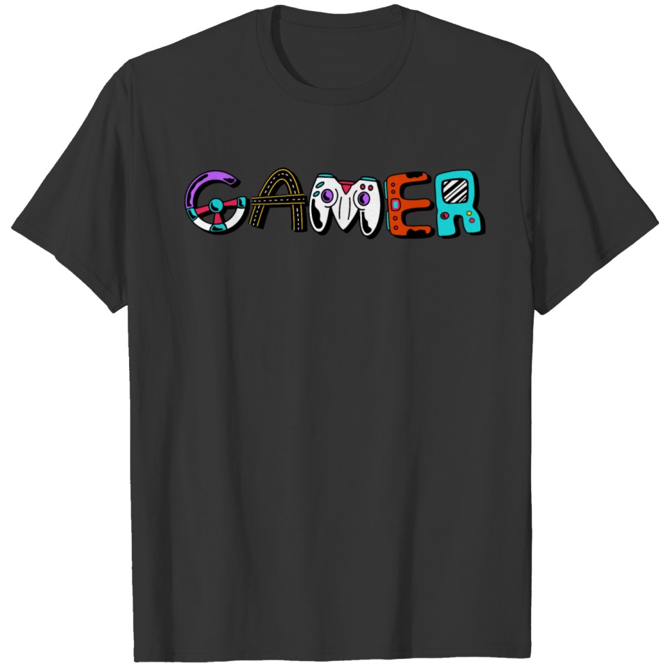 Cool Gamer Wording Quote T-shirt