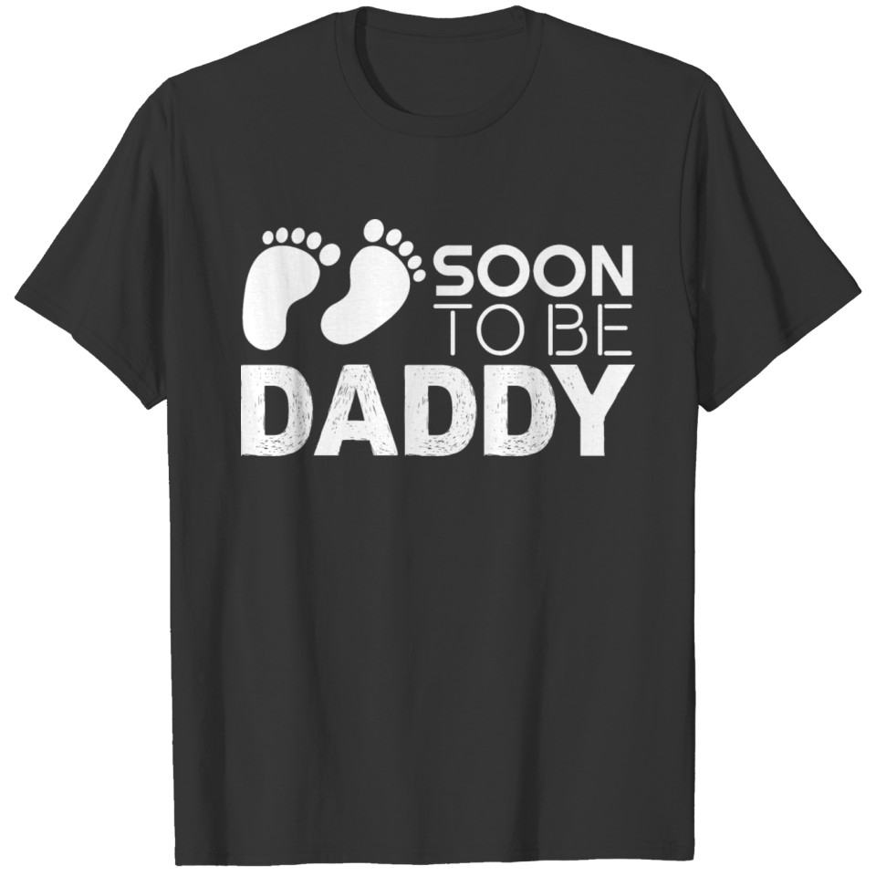 Soon To Be Daddy T-shirt