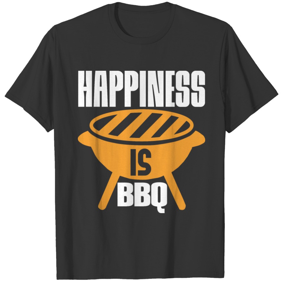 BBQ Happiness is BBQ T-shirt