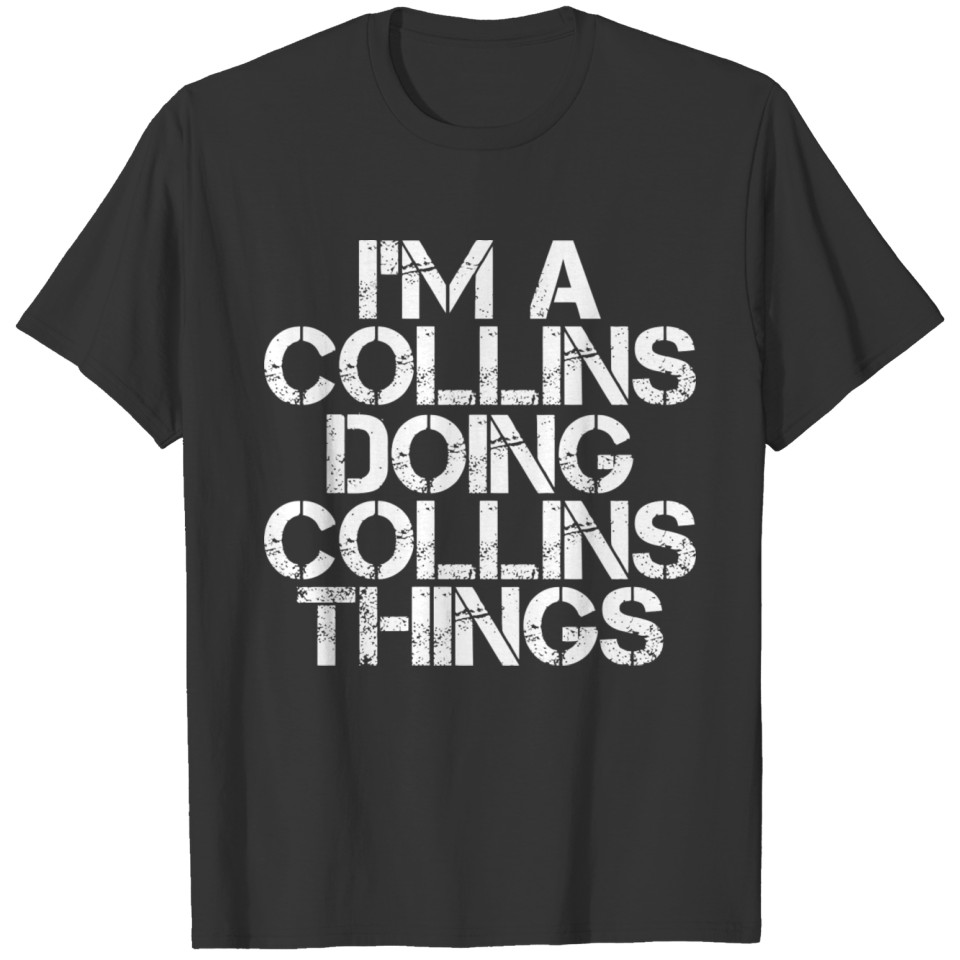 Collins Funny Surname Family Tree Birthday Reunion T Shirts