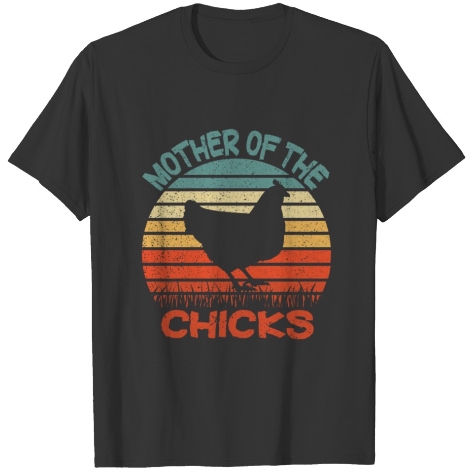 Mother Of Chickens Chicken Hen House Farm T-shirt