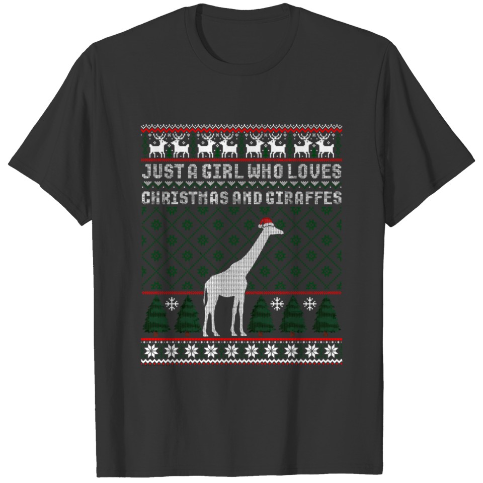 Just A Girl Who Loves Christmas And Giraffes Ugly T-shirt