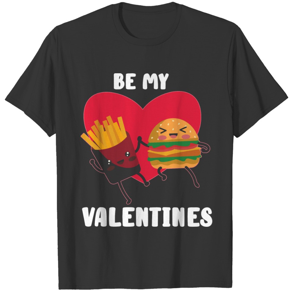 Be My Valentine T-shirt
