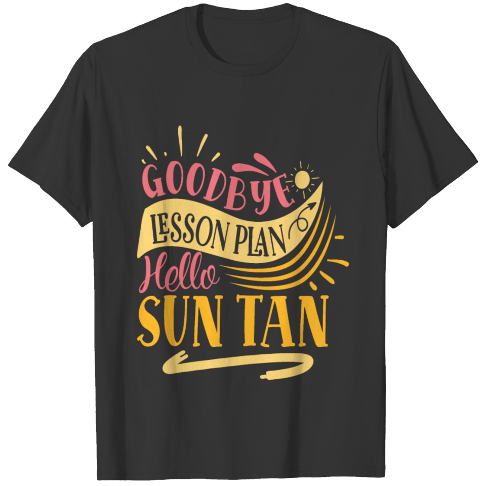 Teacher Beach Summer Vacation Sun Warm Season Sea T Shirts