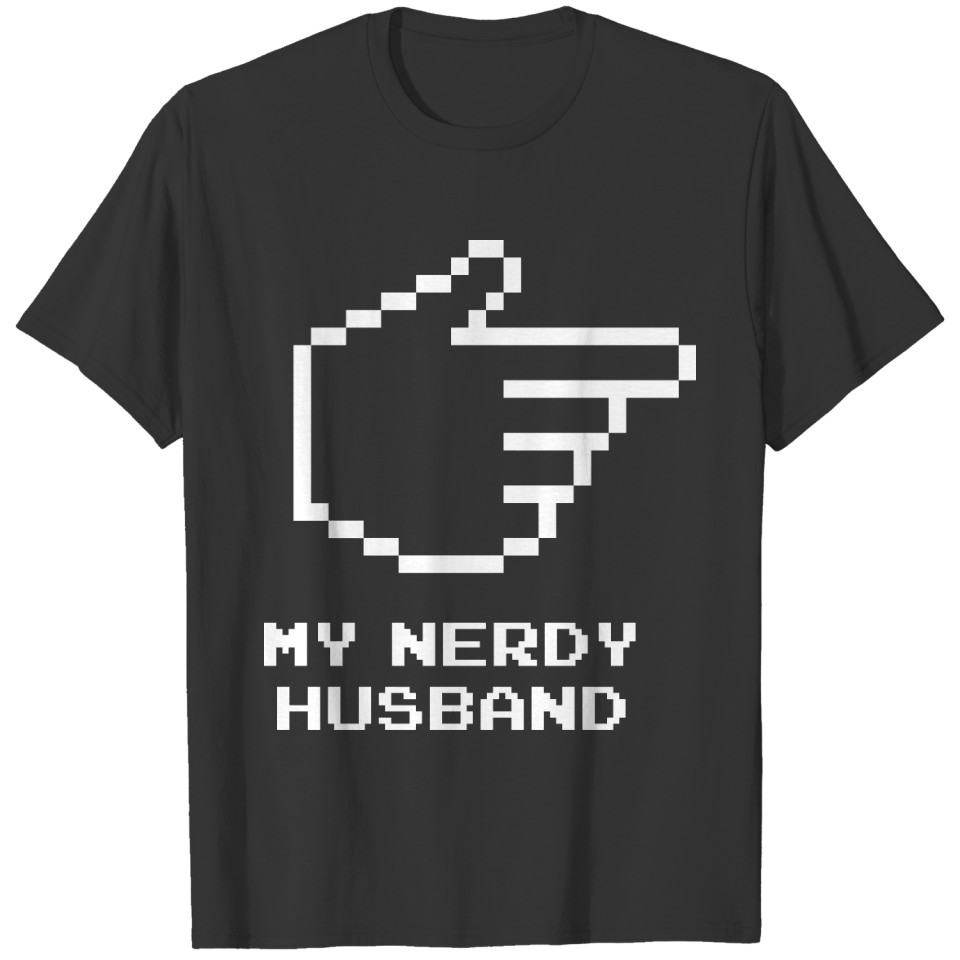 my nerd husband T Shirts