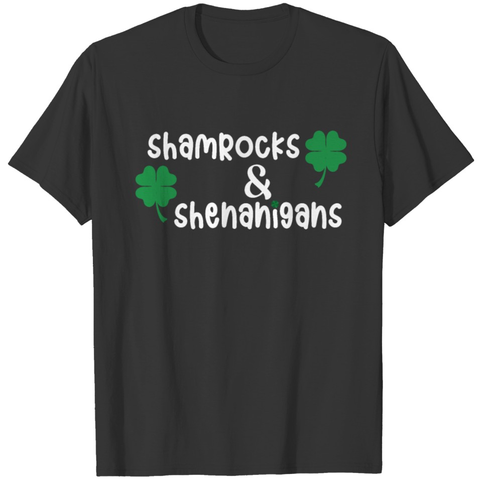 Shamrocks and Shenanigans T-shirt