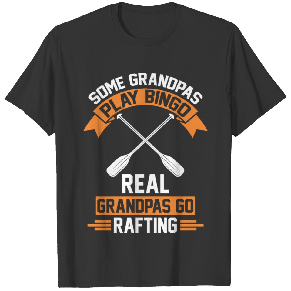 Rafting Grandpa Gift T-shirt