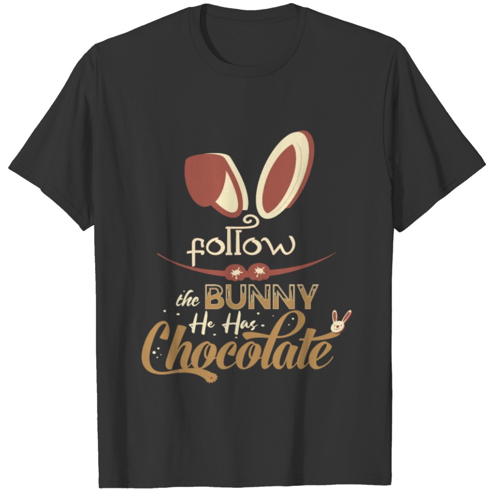 Easter Bunny Chocolate Happy Easter Cute Rabbit T-shirt