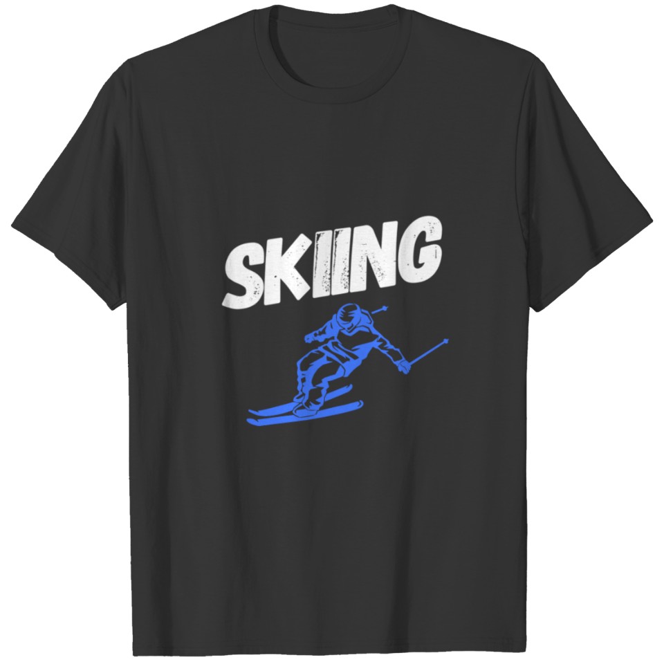 Ski Sports Winter Winter Sports Snow T-shirt