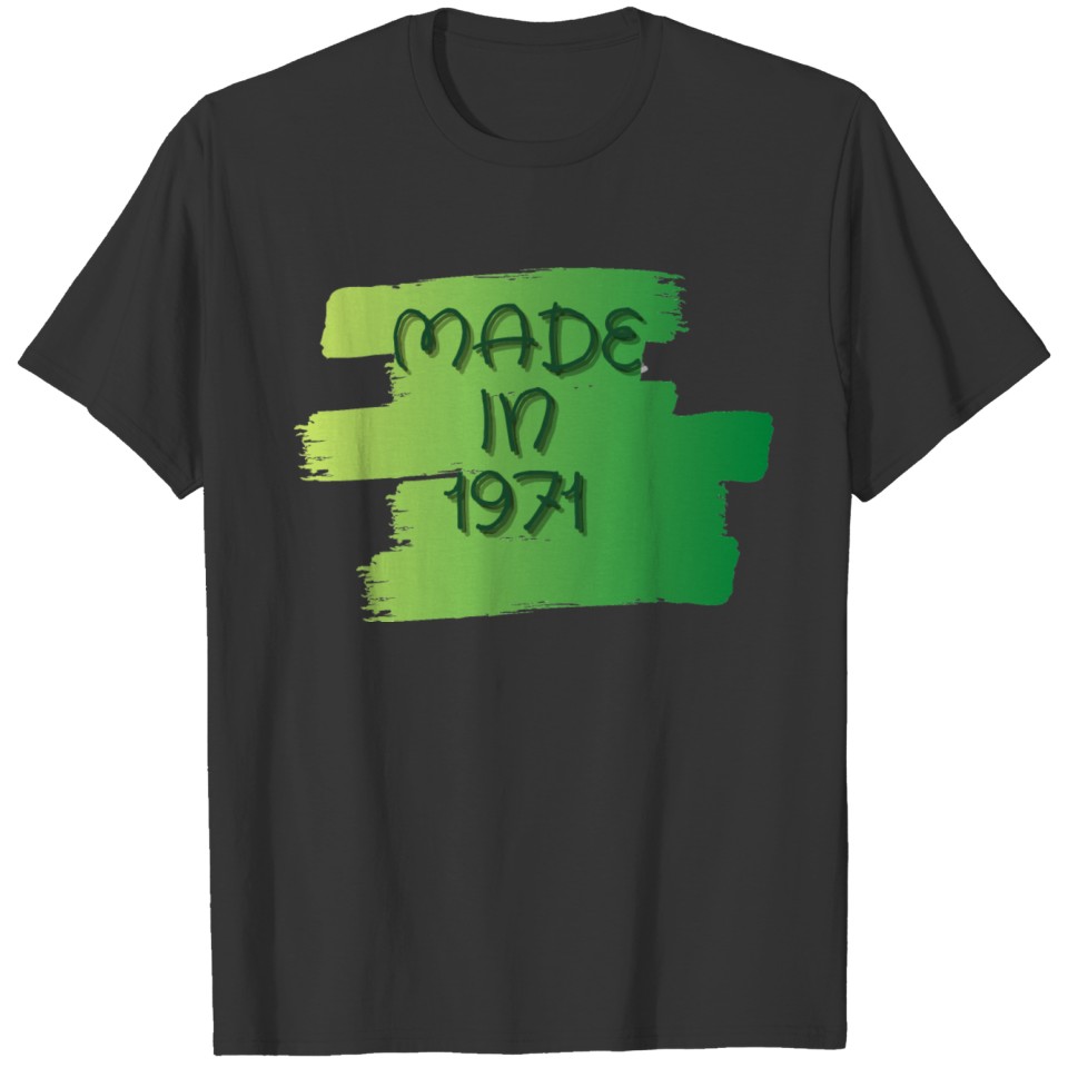 Made in 1971 T-shirt