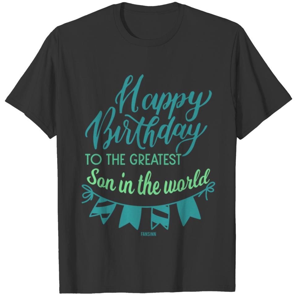 Happy Birthday Son Child Mother T-shirt