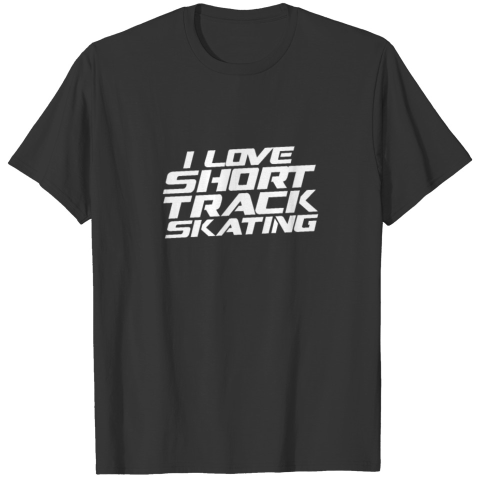 I love shorttrack skating Skate Short Track Runner T-shirt