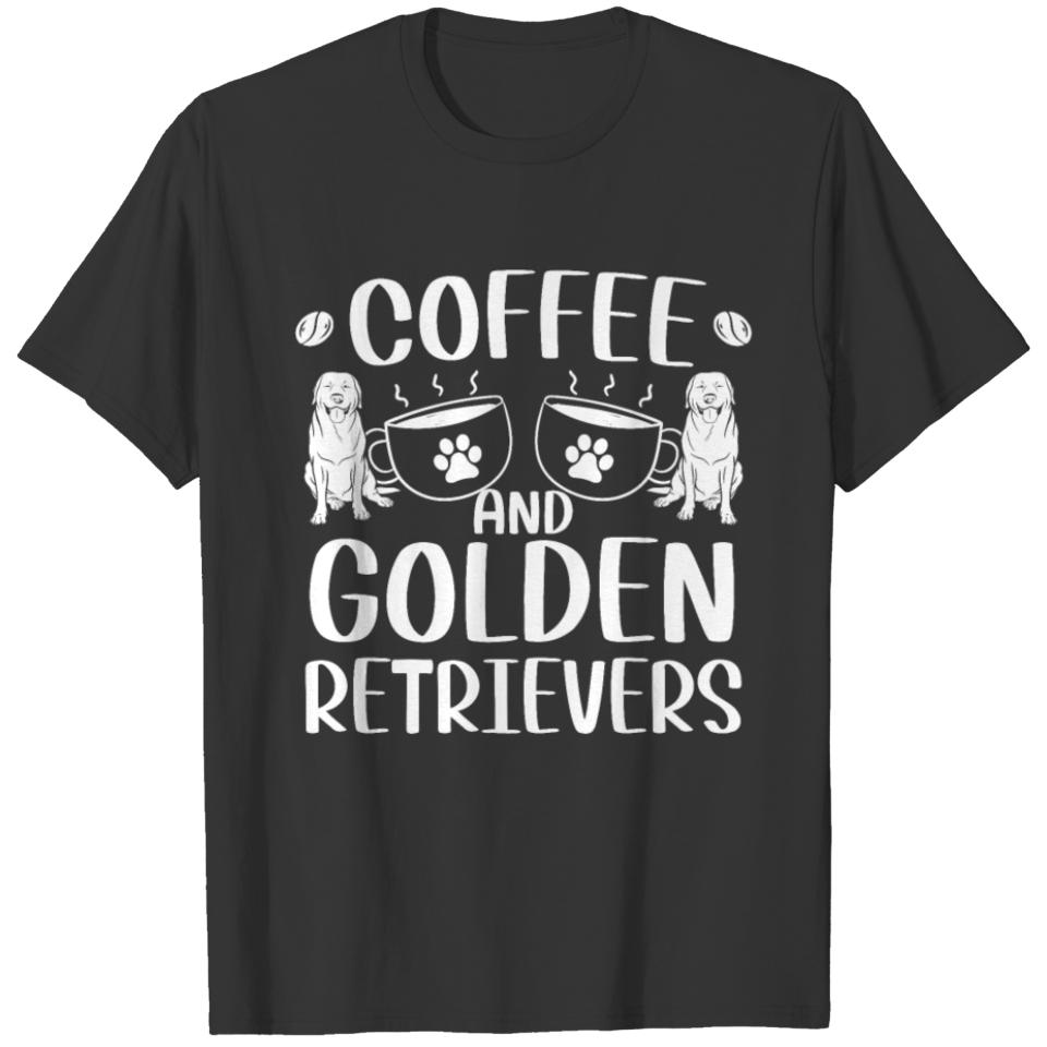 Coffee And Golden Retrievers Dog Lover Caffeine T-shirt