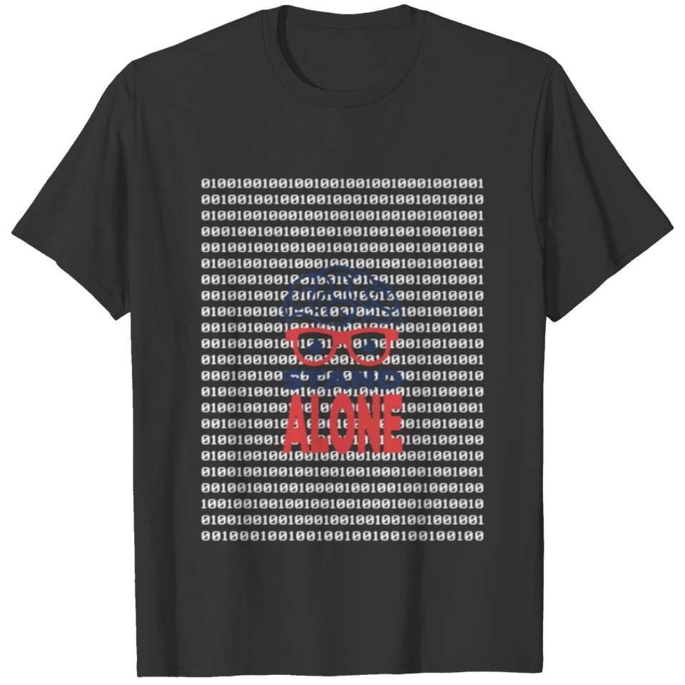 Geek Nerd Stand Alone T-shirt