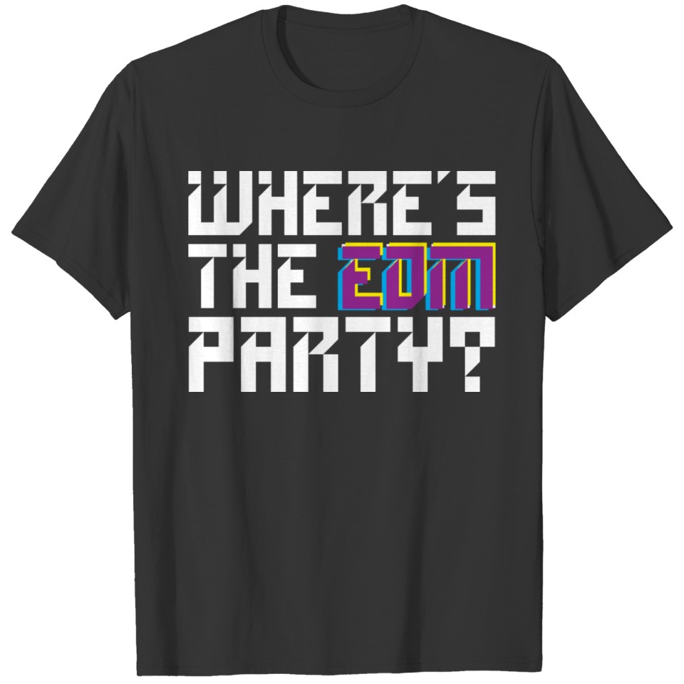 EDM Party T-shirt