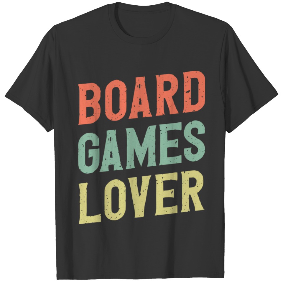 Board Games Lover T-shirt