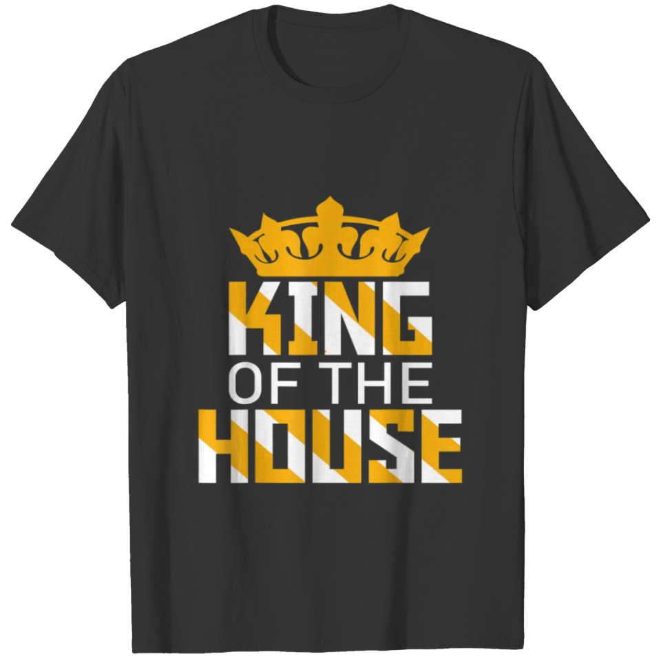Father's Day - King Of The House T-shirt