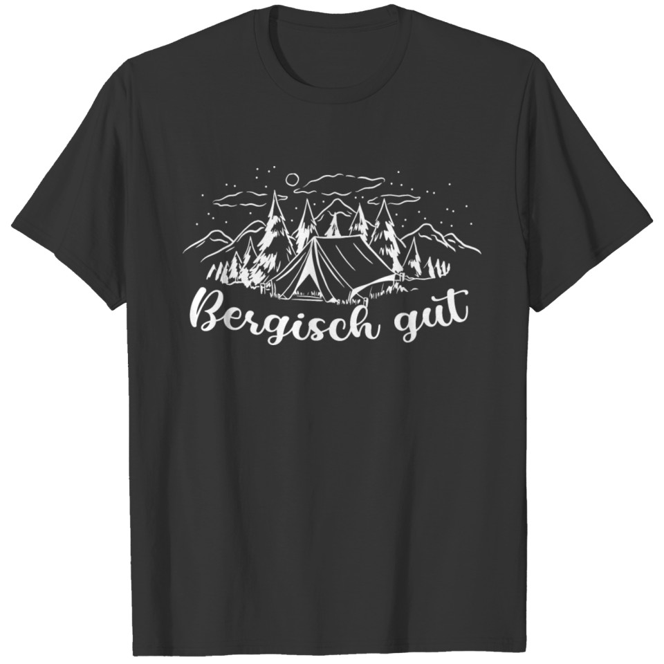 Bergisch good hiking gift hiking gift idea T-shirt