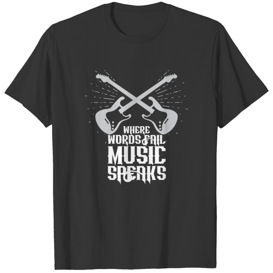 Music speaks - Gitarre Bass T-shirt