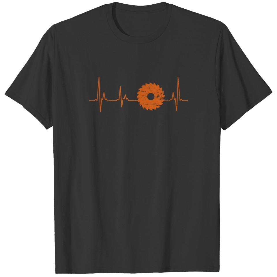 Circular saw carpenter Bastler Heartbeat T-shirt
