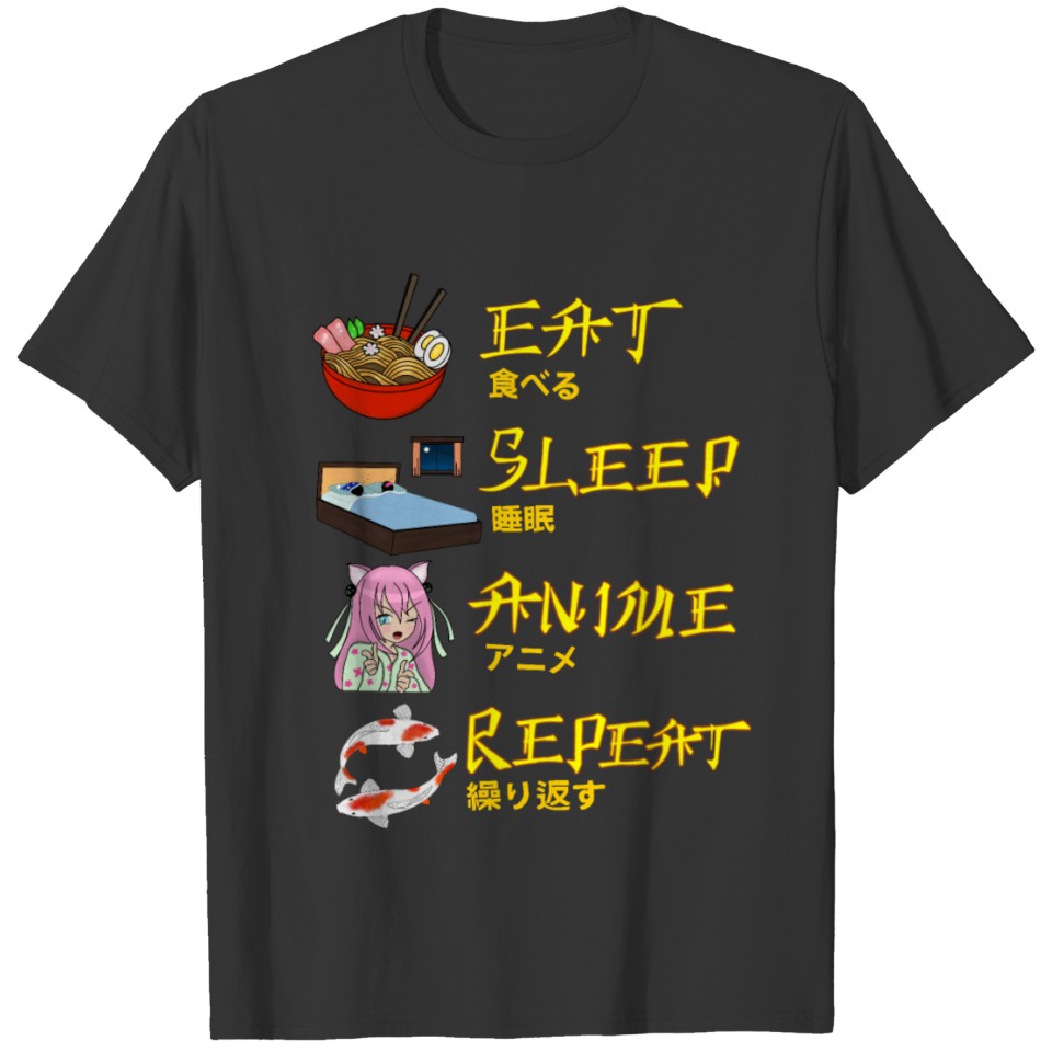 eat sleep anime repeat T-shirt