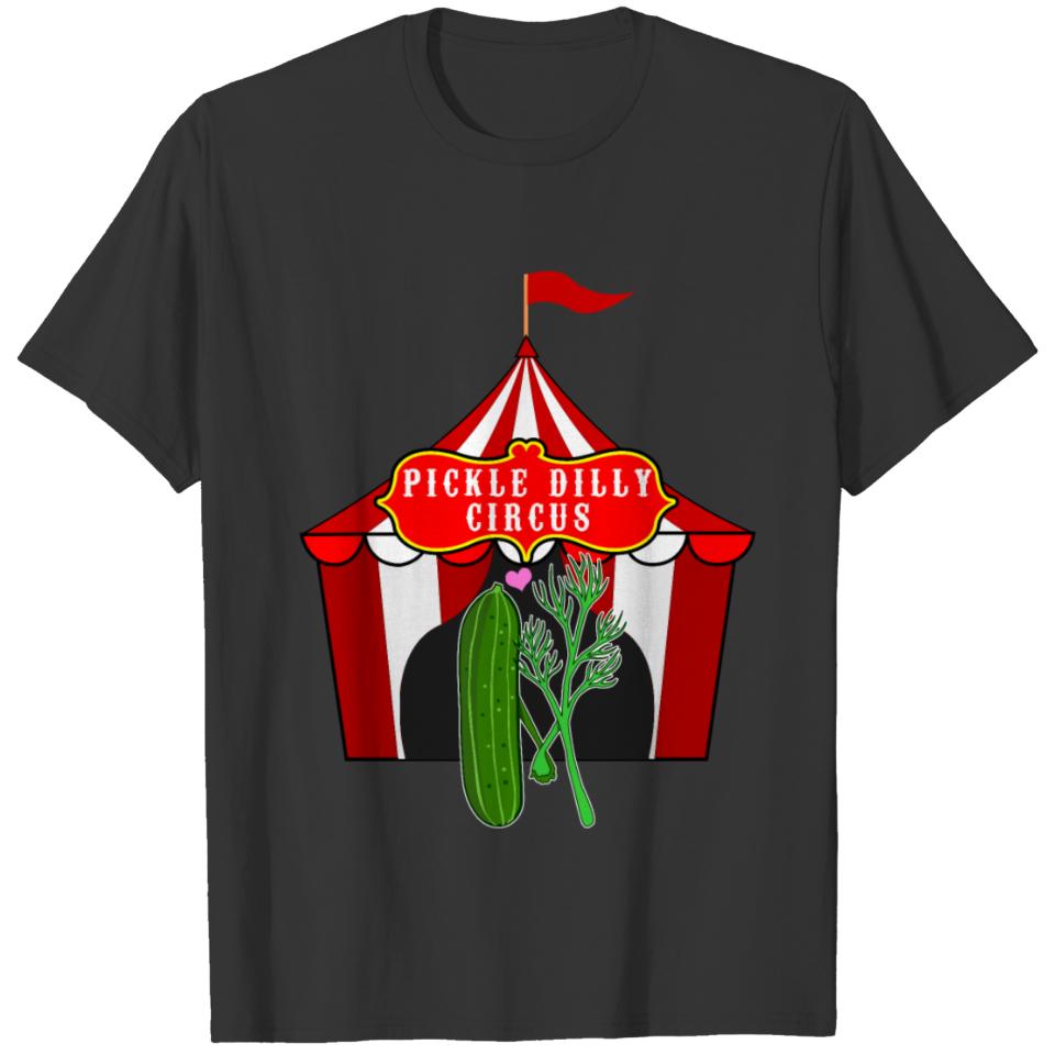 Cucumber And Dill In The Circus Funny T-shirt