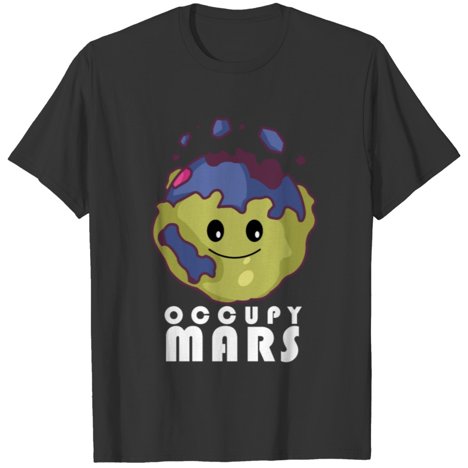 Occupy Mars Red Planet Kawaii Space Travel T Shirts