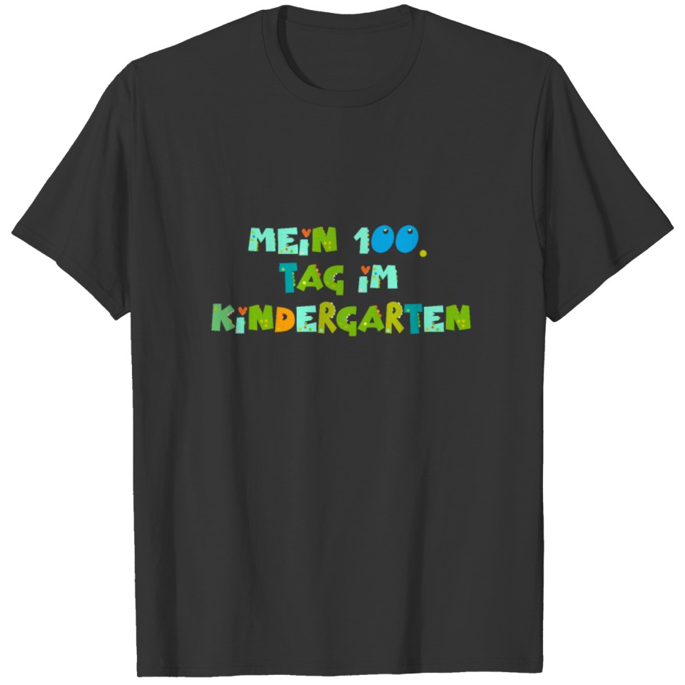 My 100th Day In Kindergarten T-shirt