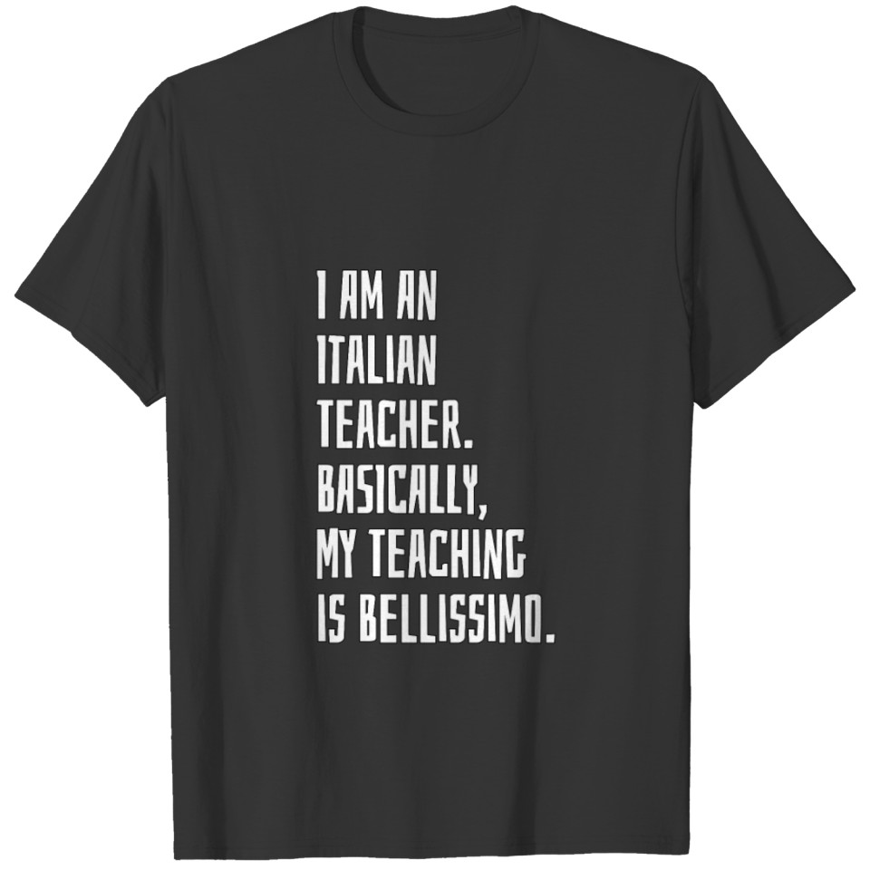Italian Teacher T Shirts