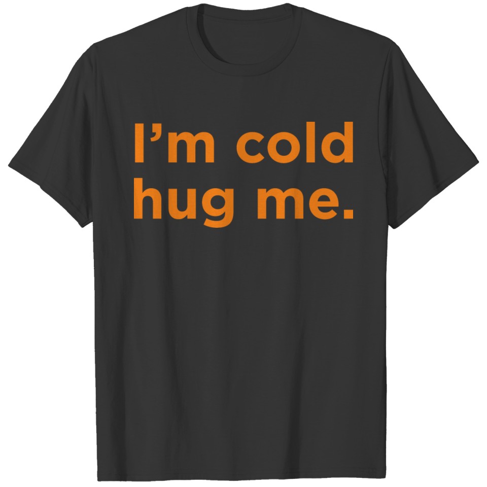 hug me T-shirt