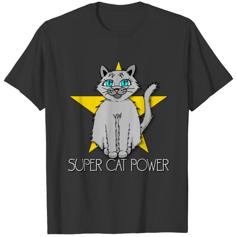 Cat Cats Super Cat Power Saying T-shirt