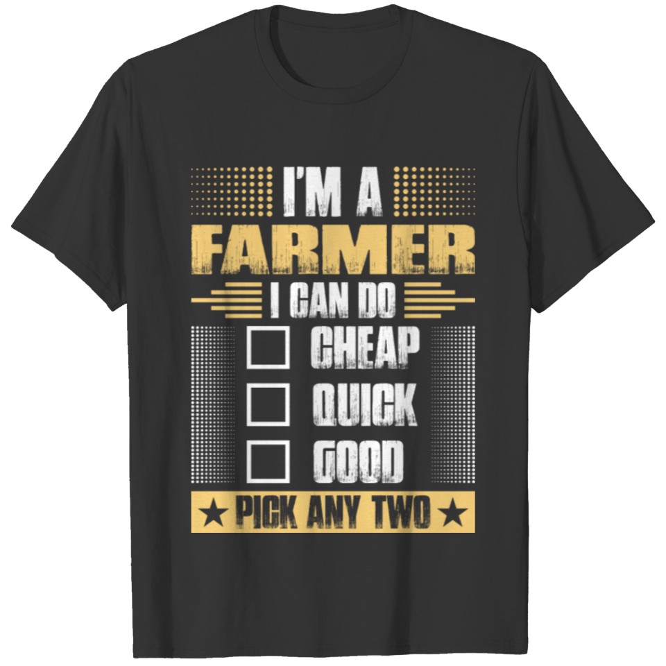 Im A Farmer Tshirt T-shirt