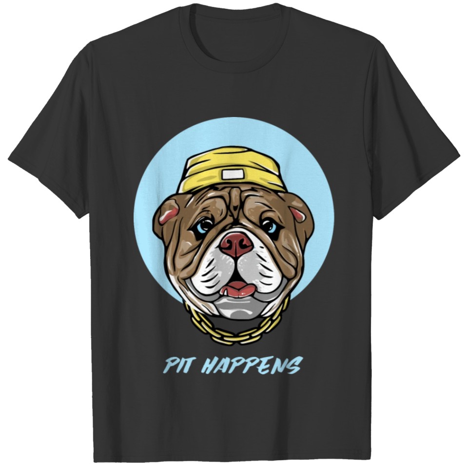 Pit happens T-shirt