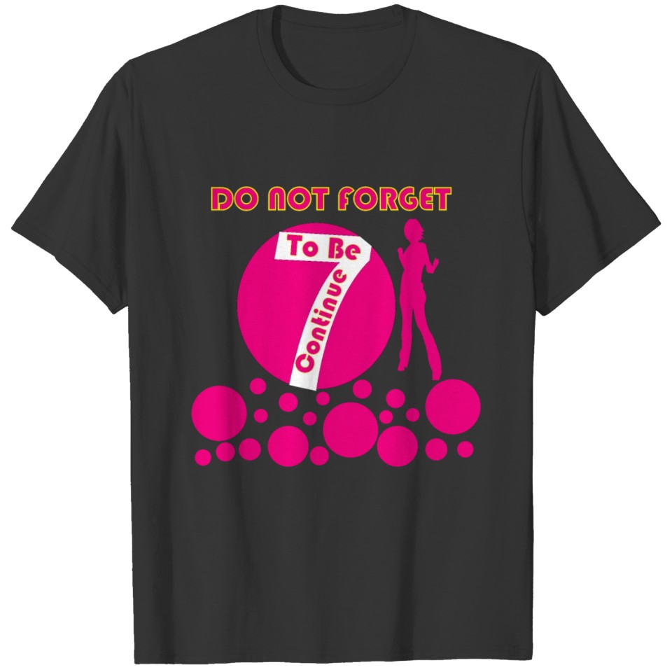 do not forget 01 01 T-shirt