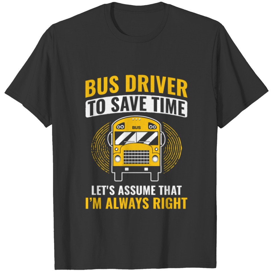 School School Bus Driver Bus T-shirt