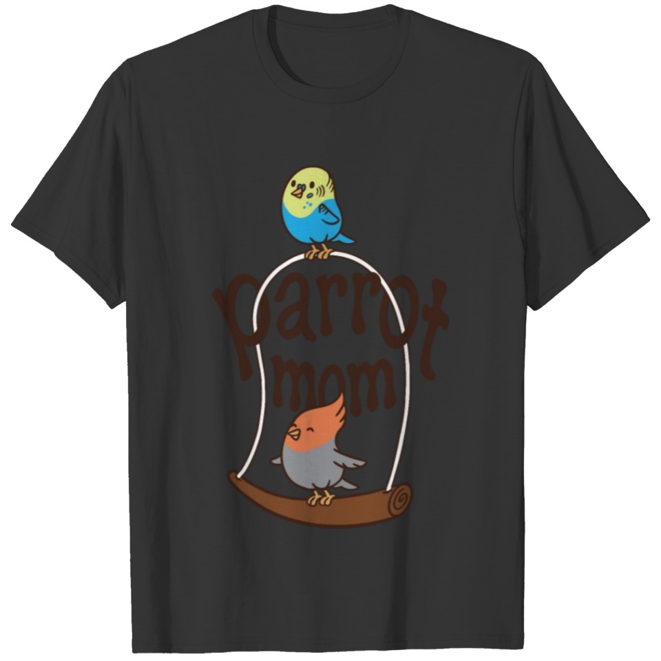 parrot mom T-shirt