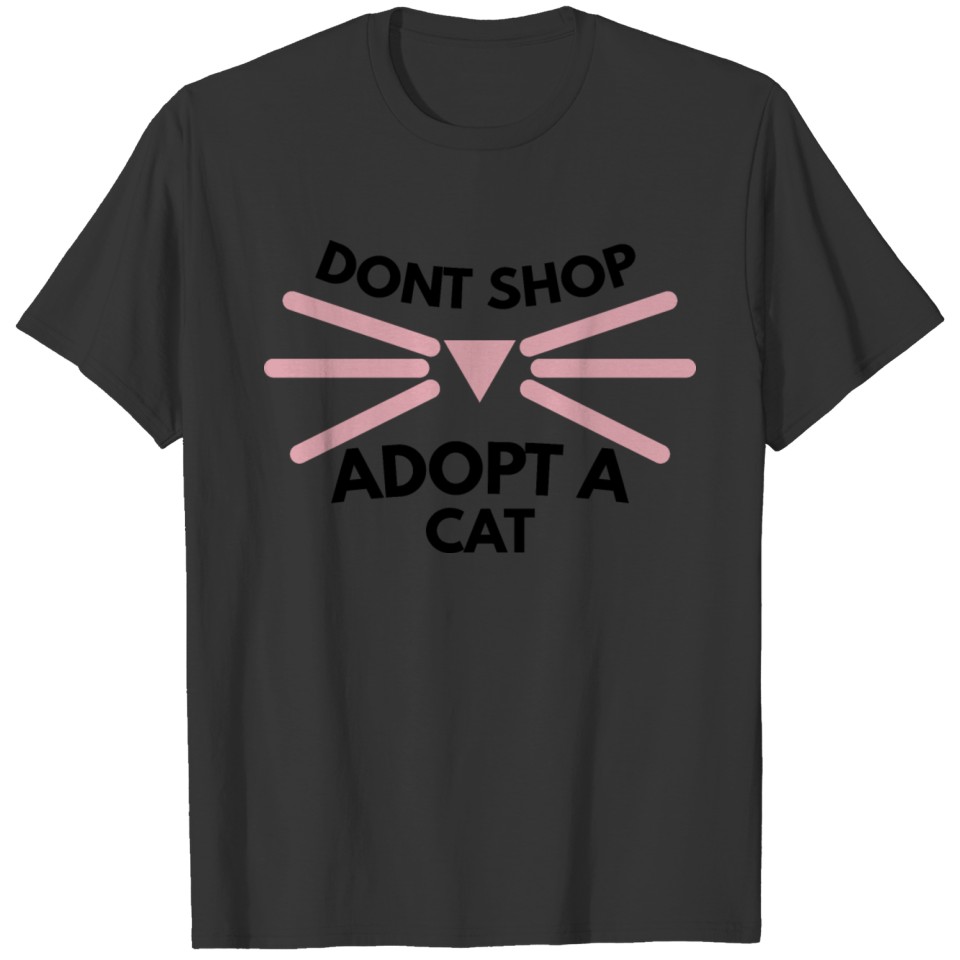 Dont Shop Addopt A Cat T-shirt