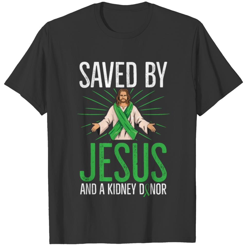 Kidney Transplant Design for an Organ Recipient T-shirt