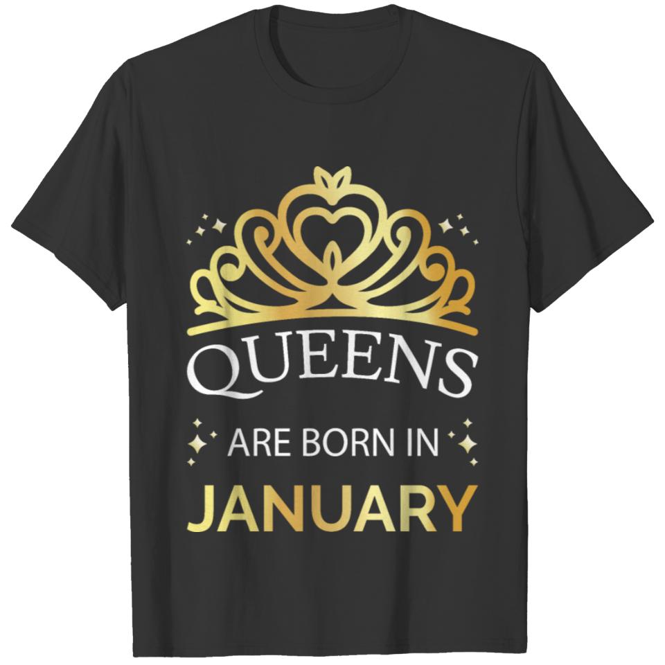 Queens Are Born In January I T-shirt