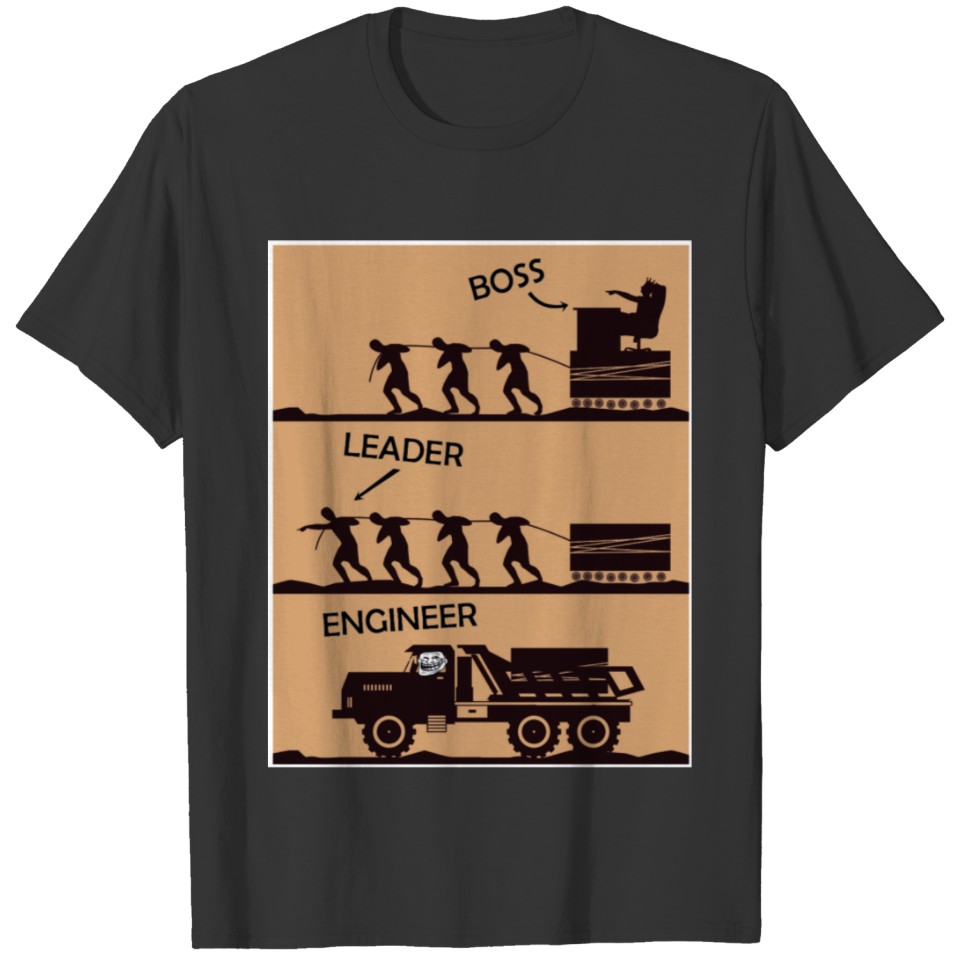Boss. Leader. Engineer. Office Humor Job Saying T Shirts