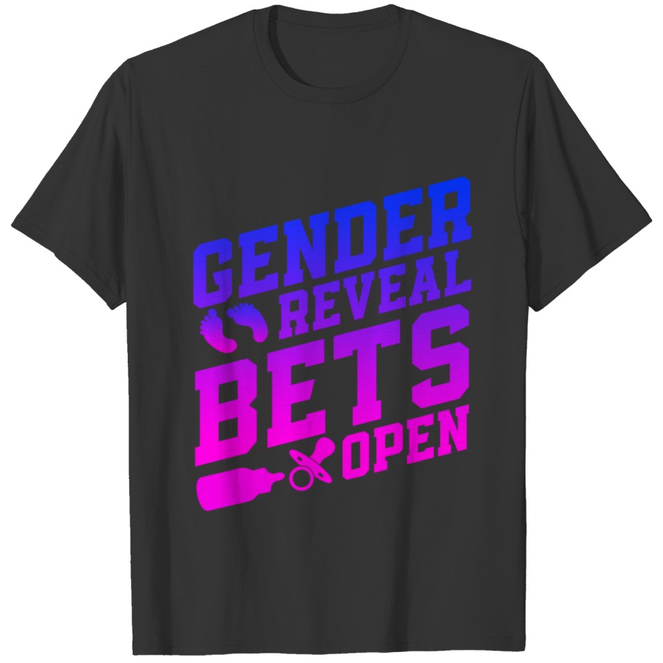 Gender Reveal Bets Open T-shirt