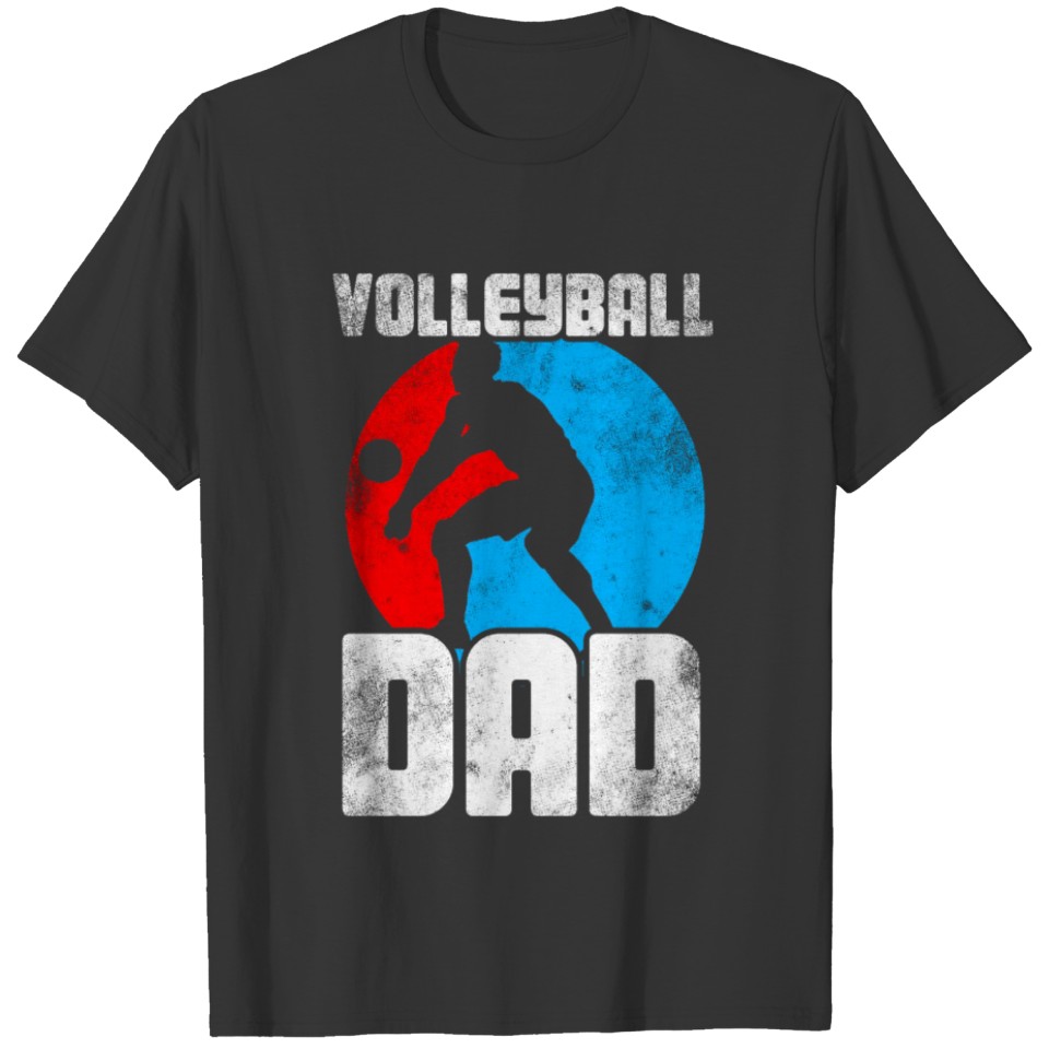 Volleyball Player Dad T-shirt